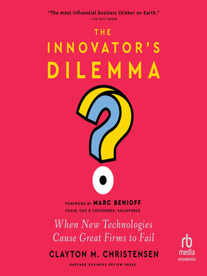 cover image of The Innovator's Dilemma, with a New Foreword